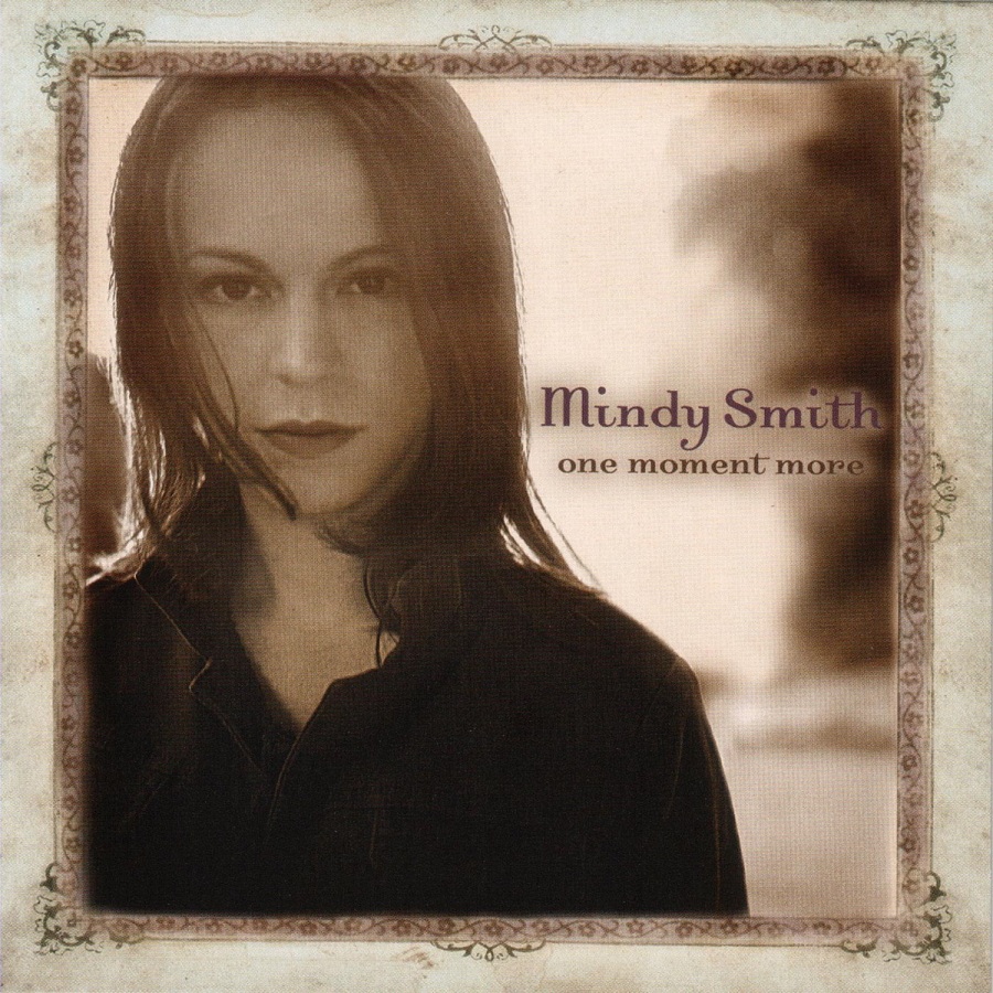 Album Discovery: Mindy Smith – ‘One Moment More’ (2004)