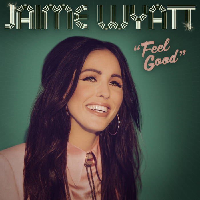 Album Review: Jaime Wyatt – ‘Feel Good’